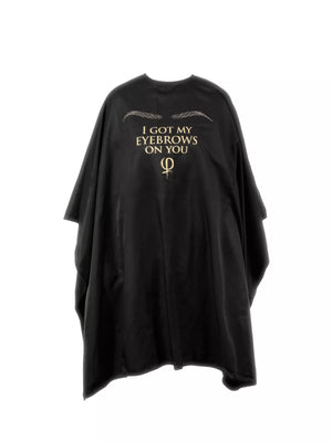 Cosmetic cape 'I GOT MY EYEBROWS ON YOU' – professional permanent makeup & beauty product