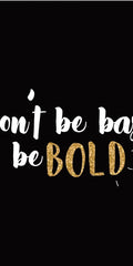 Brows Essentials "Be Bold" T-Shirt