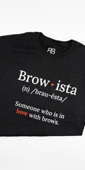 Brows Essential "Brow-ista" T-Shirt