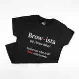 Brows Essential "Brow-ista" T-Shirt