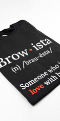 Brows Essential "Brow-ista" T-Shirt