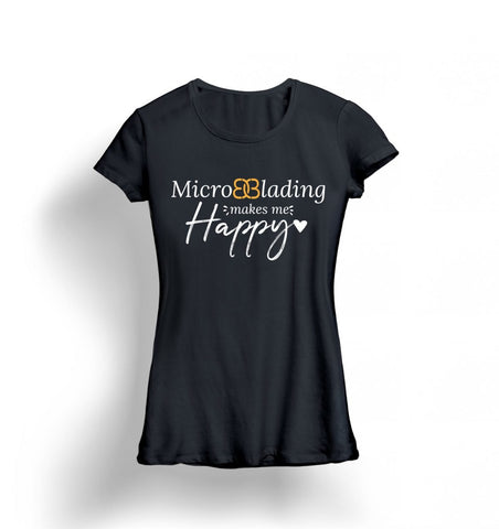 Brows Essentials "Microblading Makes Me Happy" T-Shirt